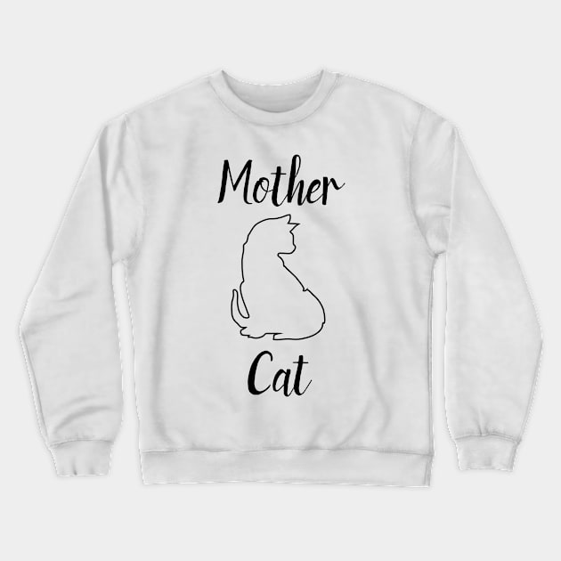 Cat mom Crewneck Sweatshirt by merysam